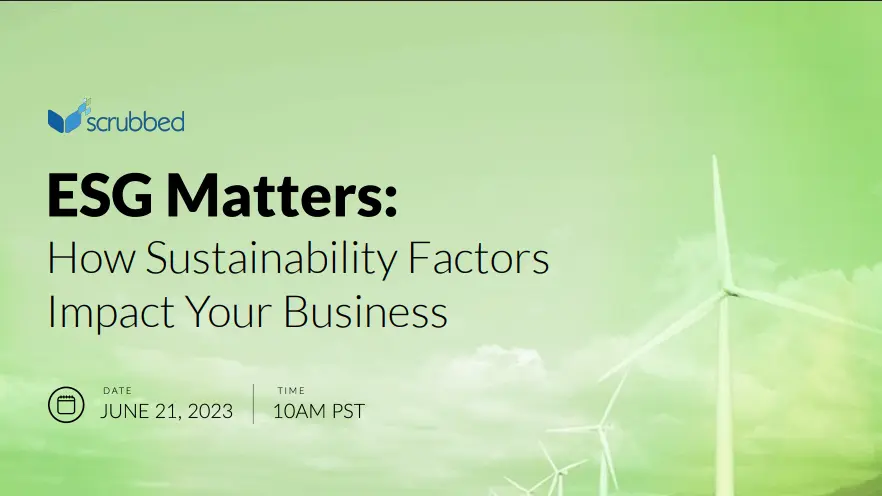 Webinar: ESG Matters: How Sustainability Factors Impact Your Business
