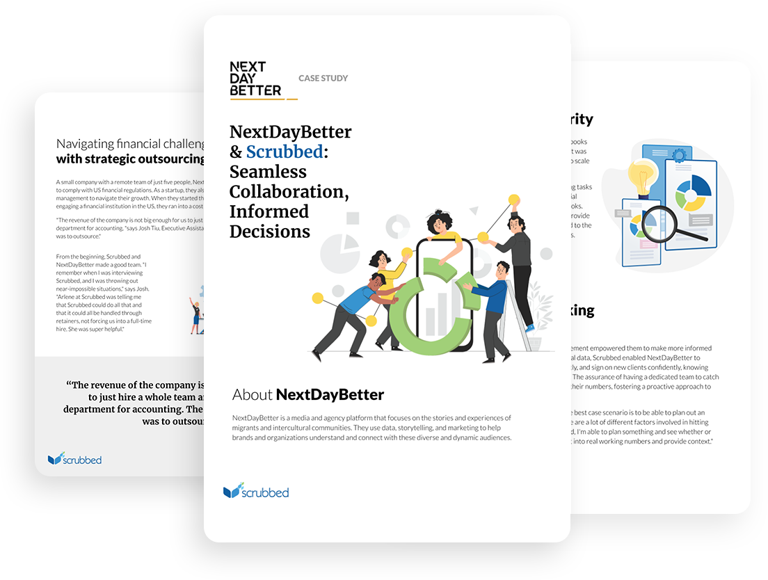 Next Day Better & Scrubbed: Seamless Collaboration, Informed Decisions